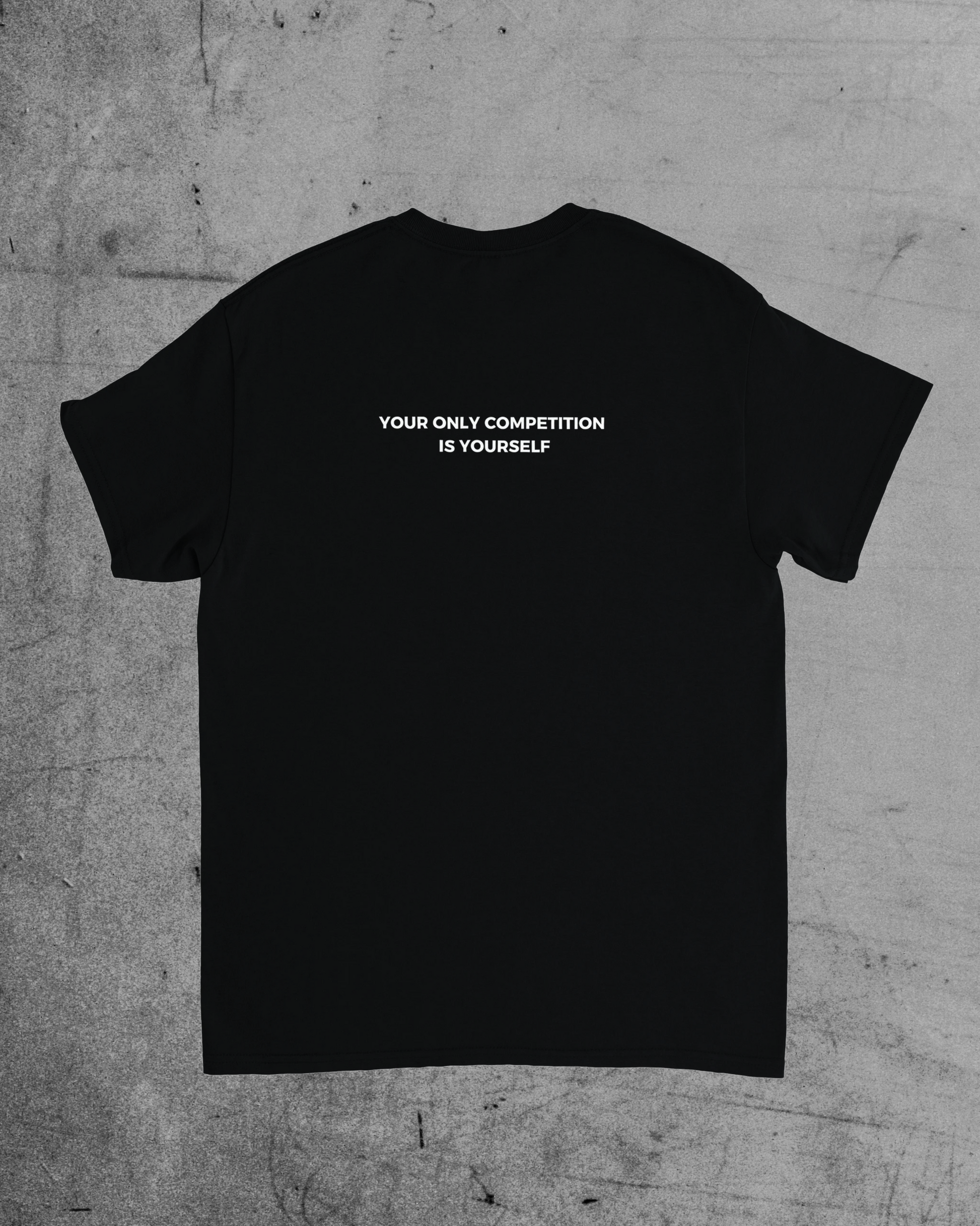 T-shirt | Your only competition is yourself |Minimaliste| - MIRAKLE